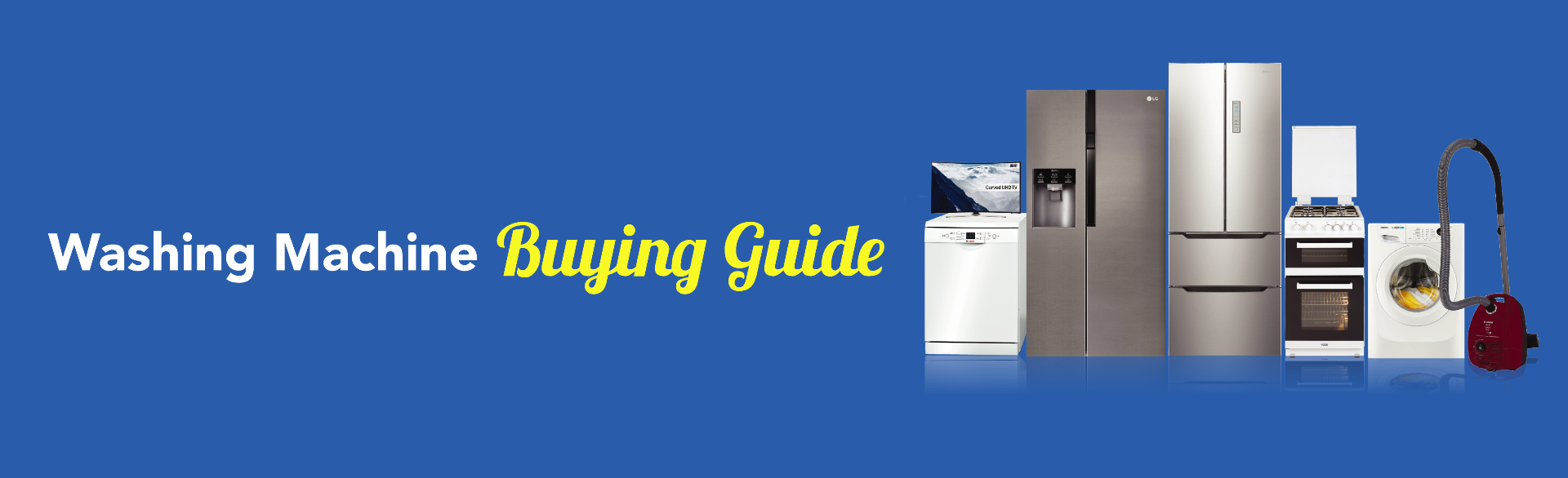 Washing Machine Buying Guide